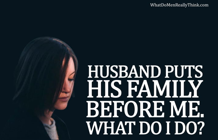 Husband puts family before me - featured image