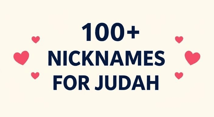 Beyond Jude: 200+ Nicknames for Judah That Are Too Good to Ignore