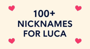 Luca Nicknames