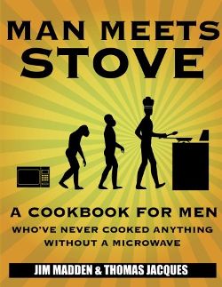 Man Meets Stove - Cookbook