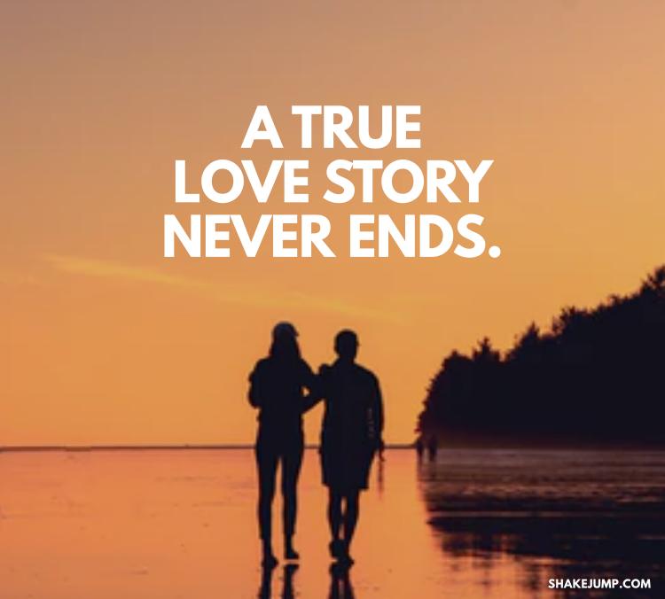 A true love story never ends.