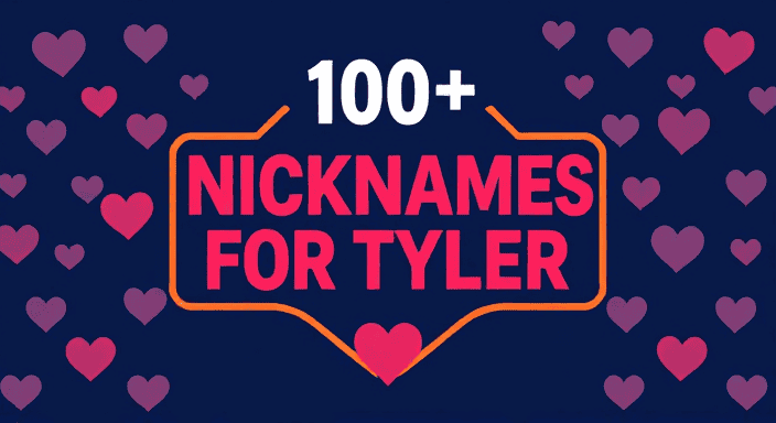 180+ Unique Tyler Nicknames (Cute, Wordplay, Cultural Variations & More)