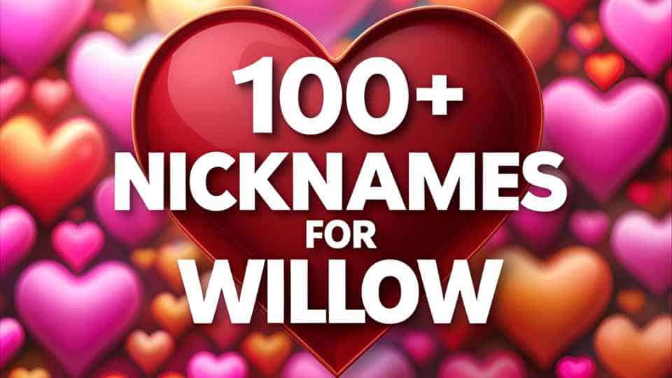 willow-nicknames